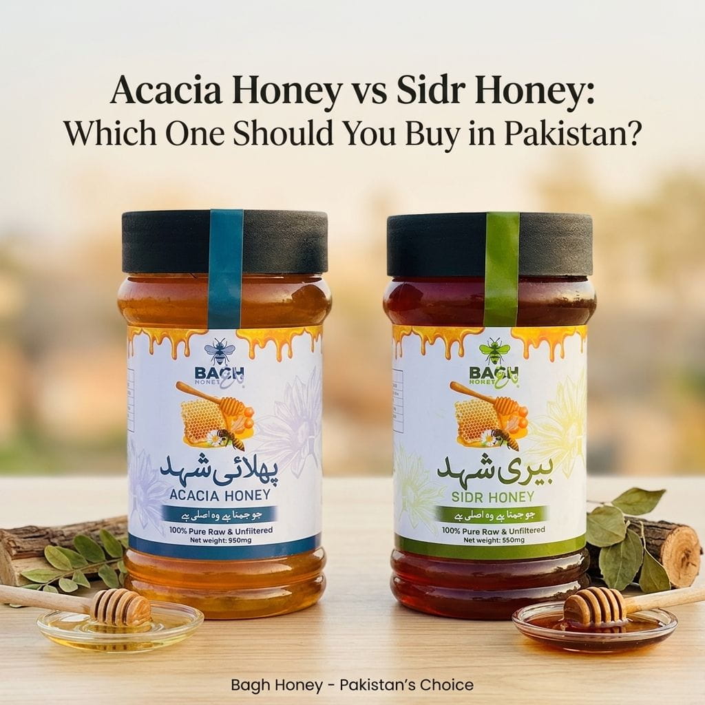 Acacia Honey vs Sidr Honey Which One Should You Buy in Pakistan