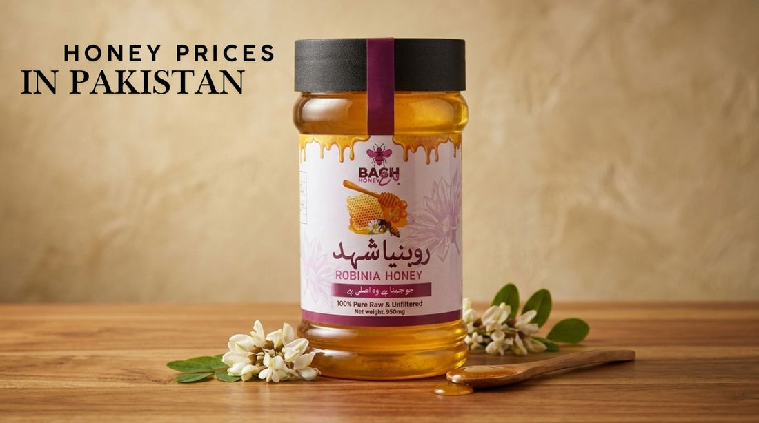 Honey Price in Pakistan — What You're Really Paying For - Bagh Honey