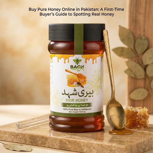 Buy Pure Honey Online in Pakistan A First-Time Buyer's Guide to Spotting Real Honey