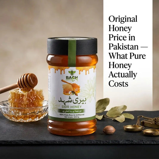 Original Honey Price in Pakistan — What Pure Honey Actually Costs