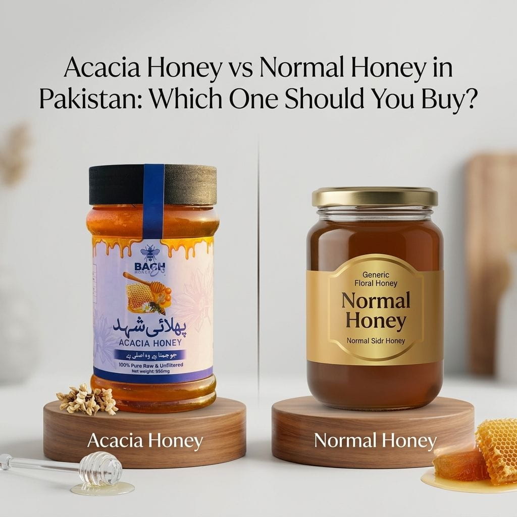 Acacia Honey vs Normal Honey in Pakistan: Which One Should You Buy? - Bagh Honey