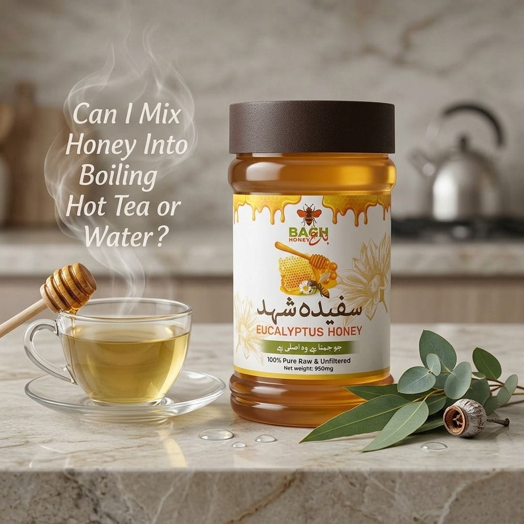 Can I Mix Honey Into Boiling Hot Tea or Water? - Bagh Honey
