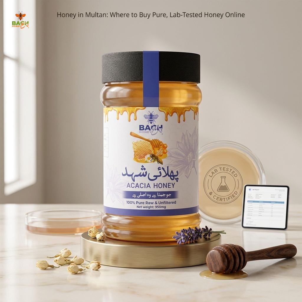 Honey in Multan: Where to Buy Pure, Lab-Tested Honey Online - Bagh Honey