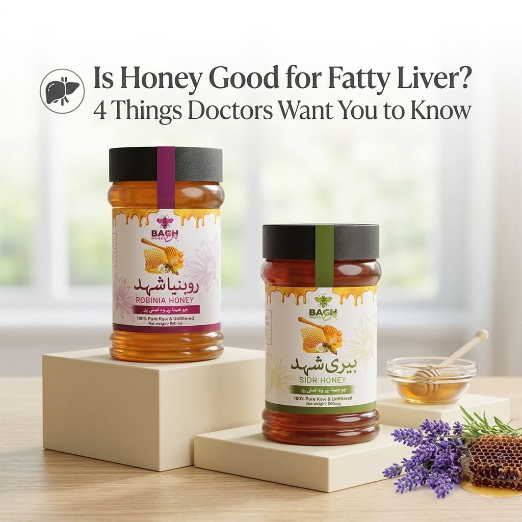 Is Honey Good for Fatty Liver? 4 Things Doctors Want You to Know - Bagh Honey